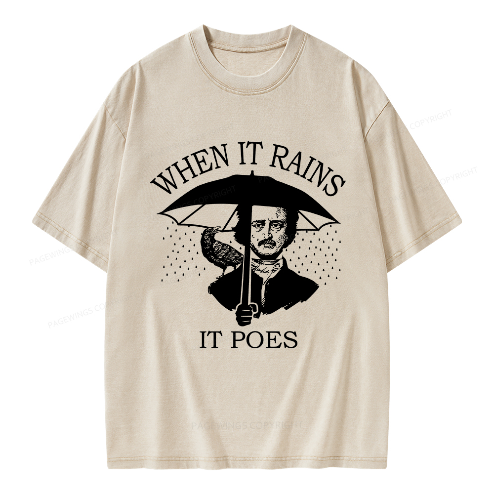 Pagewings When It Rains It Poes Unisex Washed T-shirt
