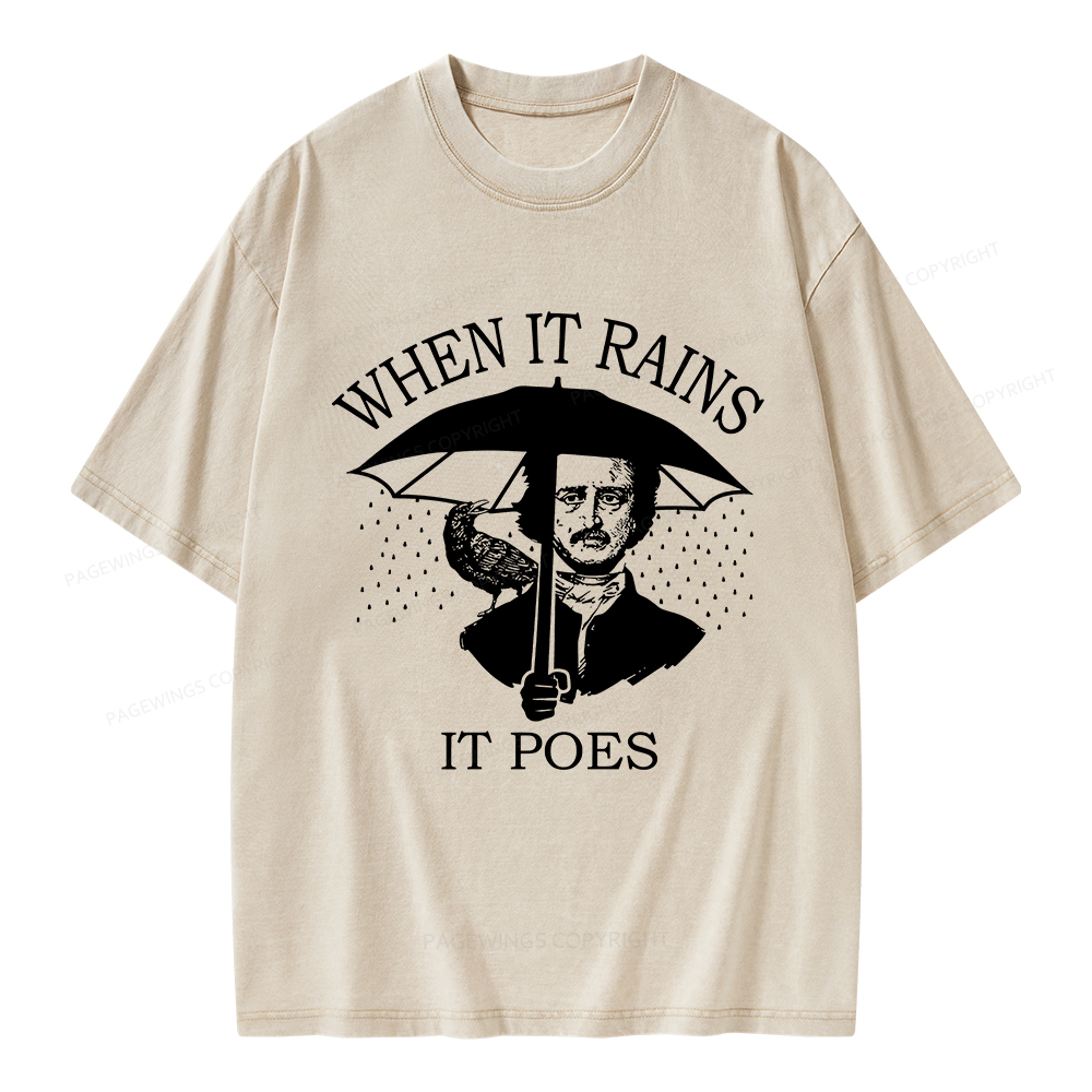 Pagewings When It Rains It Poes Unisex Washed T-shirt