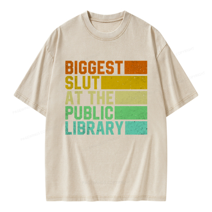 Pagewings Biggest Slut At The Public Library Unisex Washed T-shirt