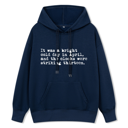 Pagewings Orwell It Was A Bright Cold Day In April Unisex Classic Hoodie