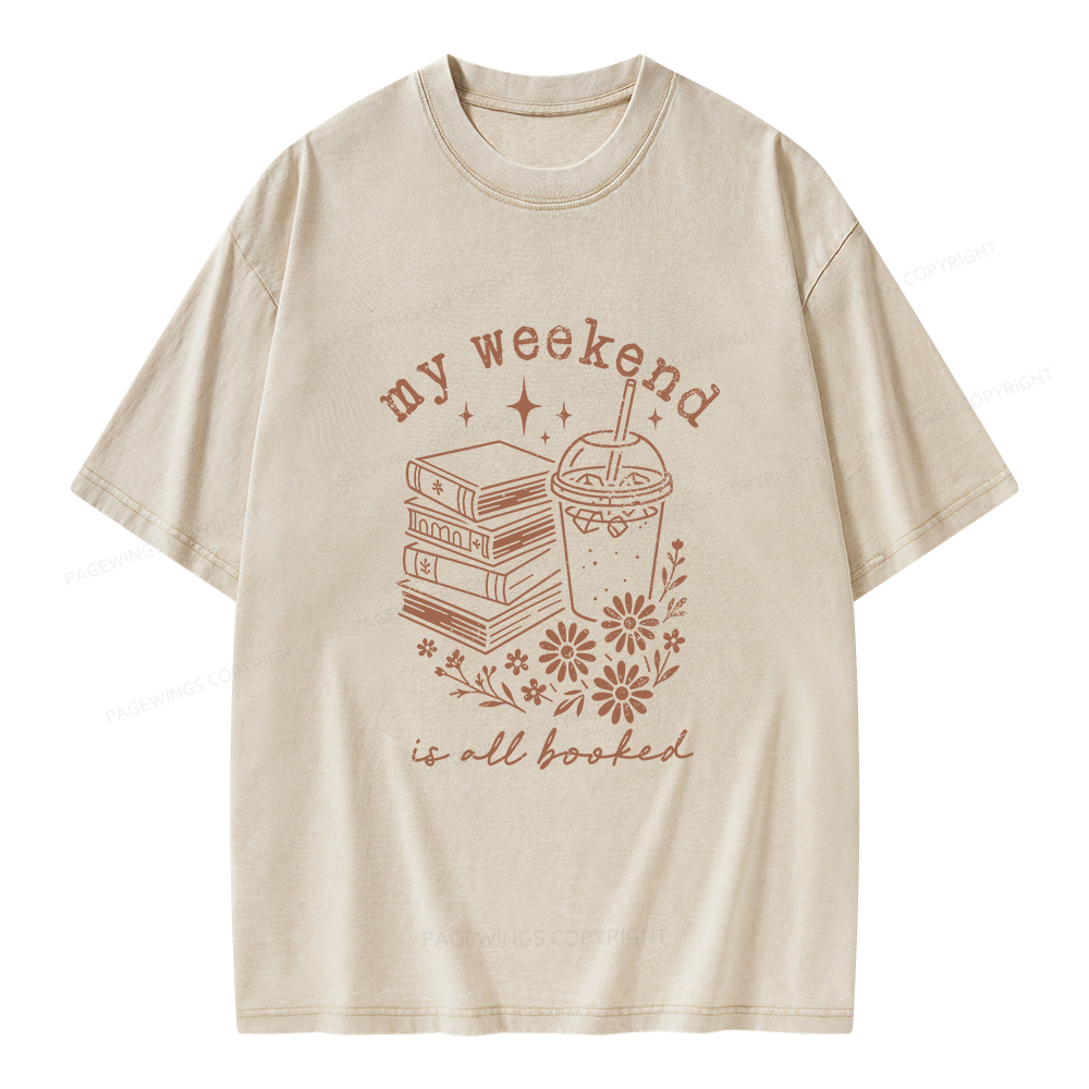Pagewings My Weekend is All Booked Unisex Washed T-shirt