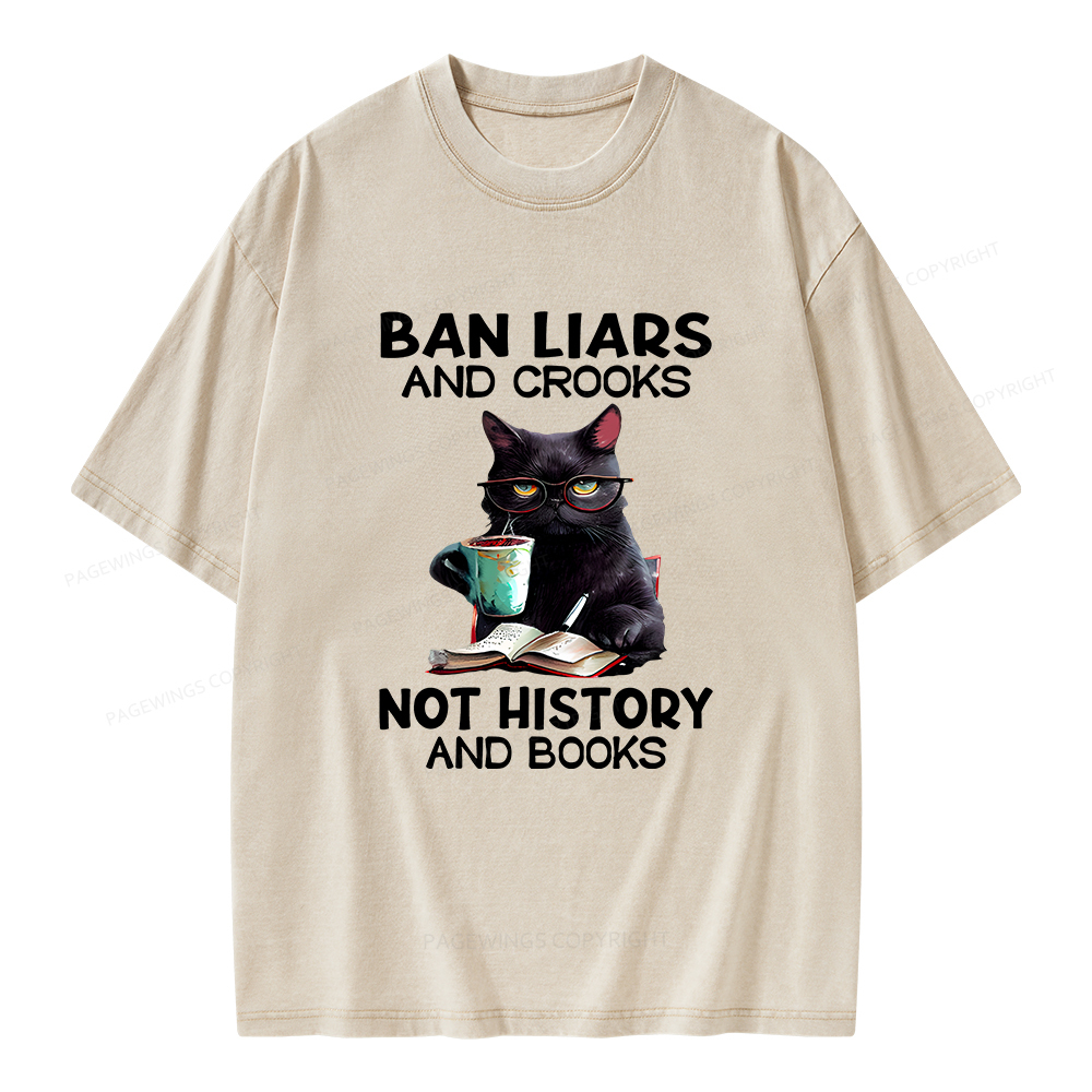 Pagewings Ban Liars And Crooks Not History And Books Unisex Washed T-shirt