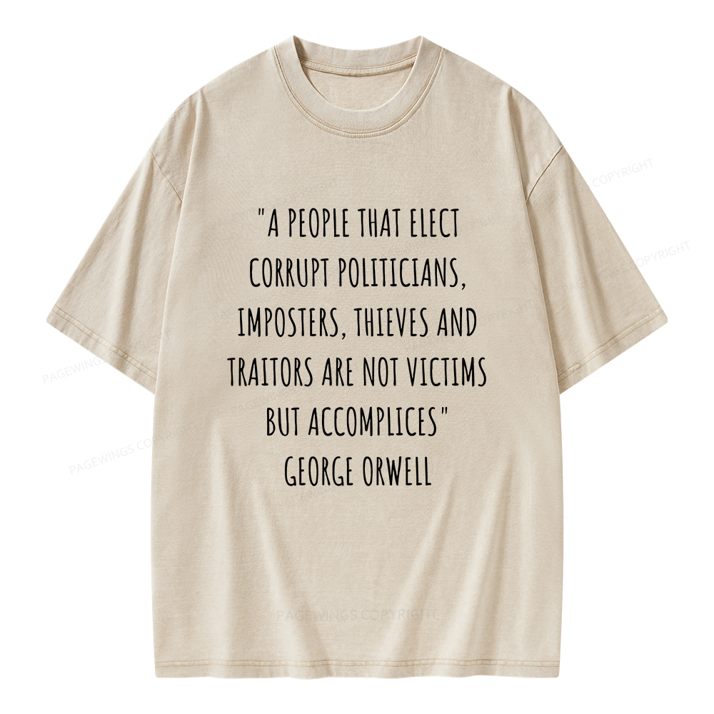 Pagewings A People That Elect Corrupt Politicians Unisex Washed T-shirt