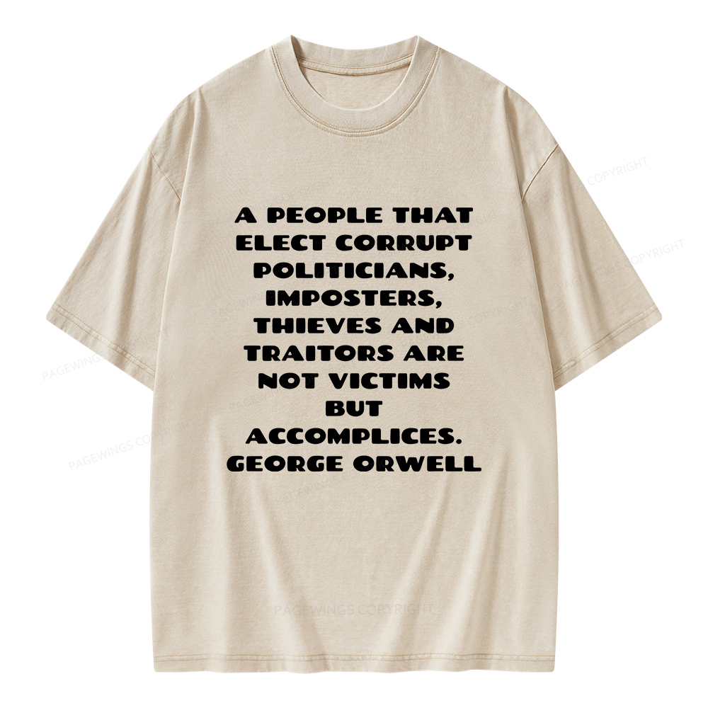 Pagewings A People That Elect Corrupt Politicians Unisex Washed T-shirt