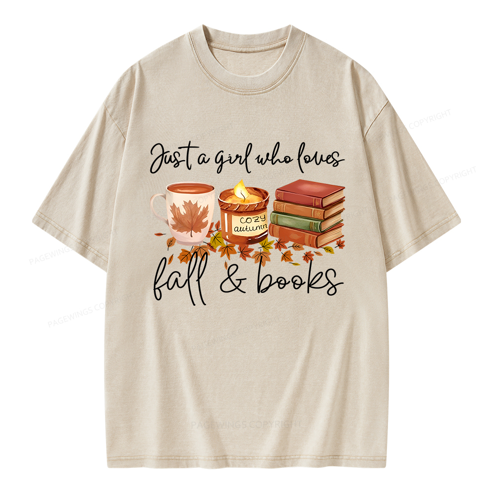 Pagewings Just A Girl Who Loves Fall&Books  Unisex Washed T-shirt