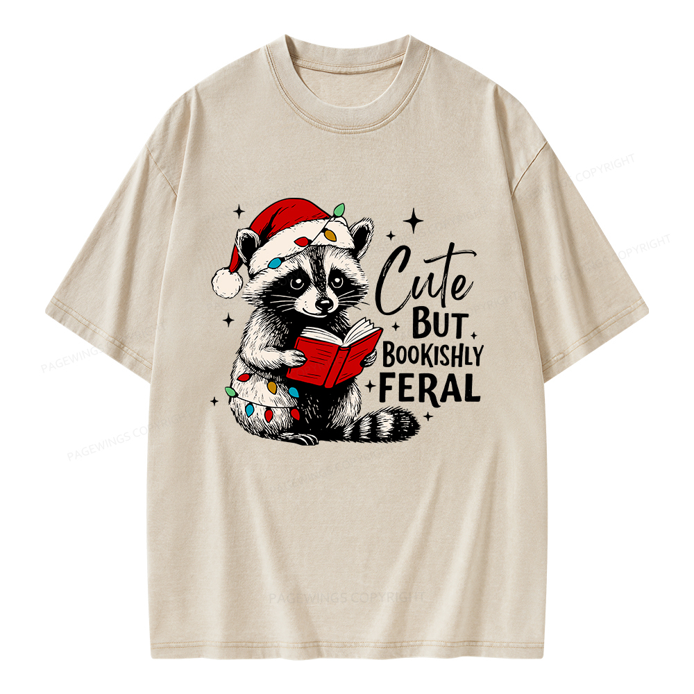 Pagewings Cute But Feral Unisex Washed T-shirt