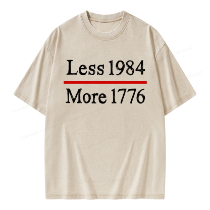 Pagewings Less 1984 More 1776 Unisex Washed T-shirt
