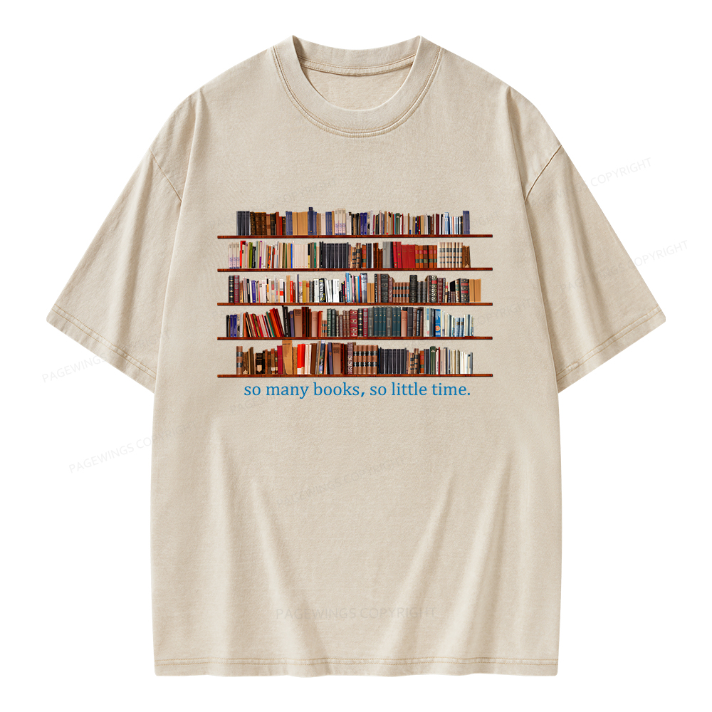 Pagewings So Many Books So Little Time Unisex Washed T-shirt