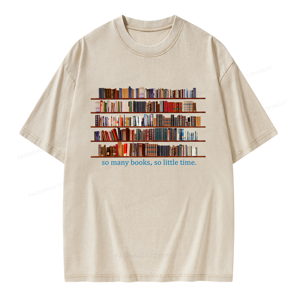 Pagewings So Many Books So Little Time Unisex Washed T-shirt