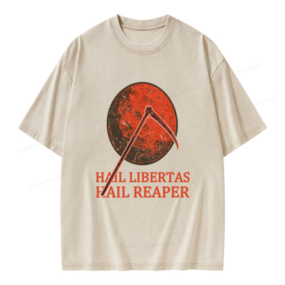 Pagewings Hail Libertas Hail Reaper Unisex Washed T-shirt
