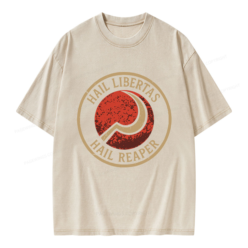 Pagewings Hail Libertas Hail Reaper Unisex Washed T-shirt