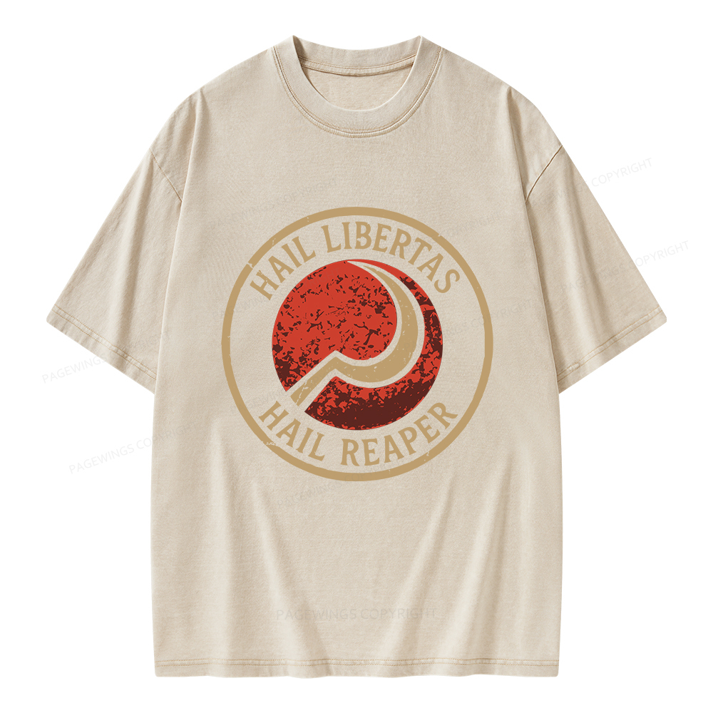 Pagewings Hail Libertas Hail Reaper Unisex Washed T-shirt