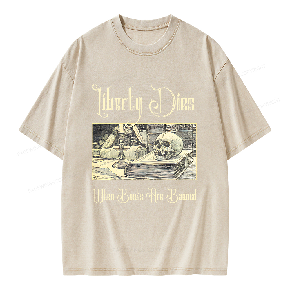 Pagewings Liberty Dies Where Books Are Banned Unisex Washed T-shirt