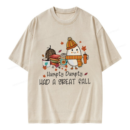 Pagewings Humpty Dumpty Had A Great Fall Unisex Washed T-shirt