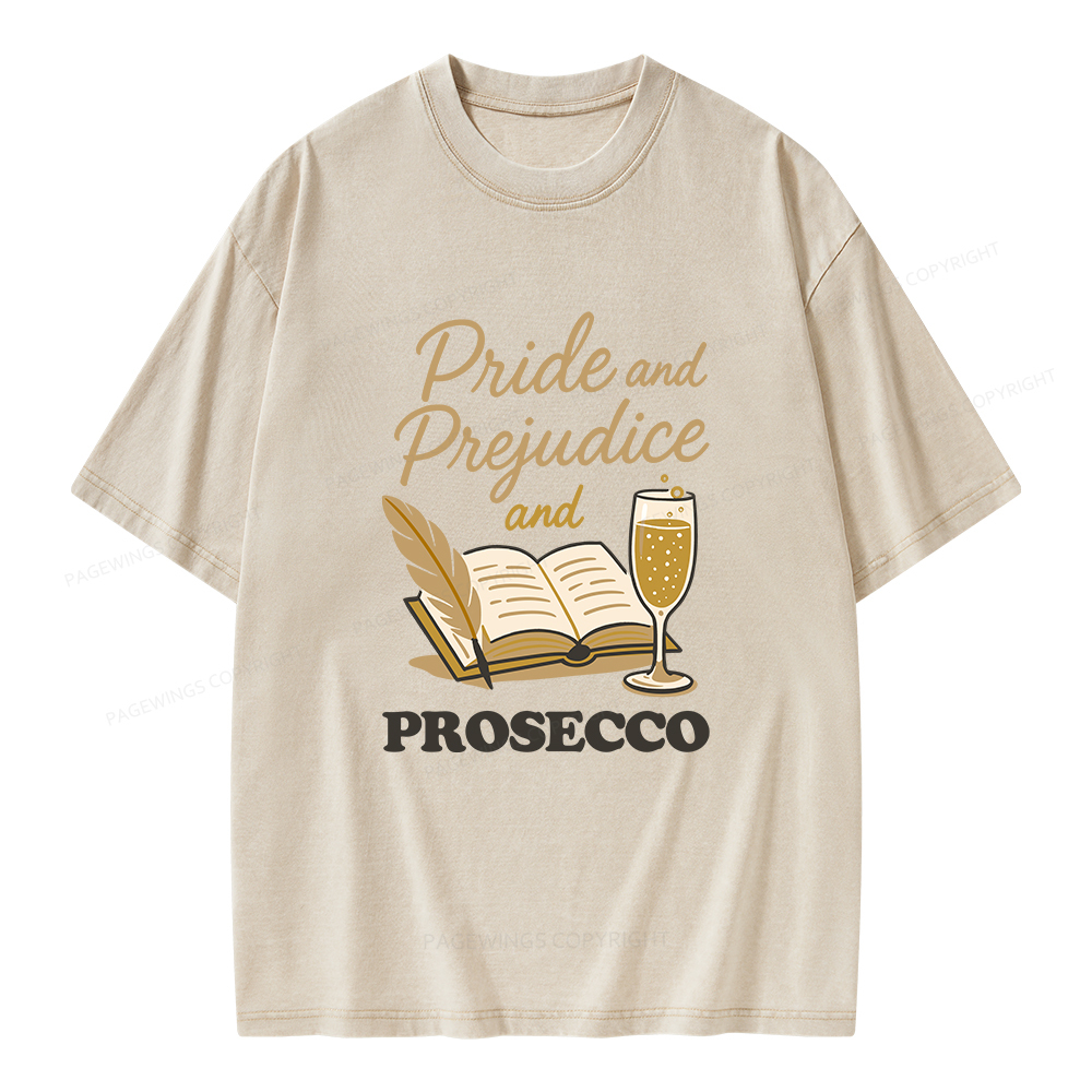Pagewings Pride And Prejudice And Prosecco Unisex Washed T-shirt