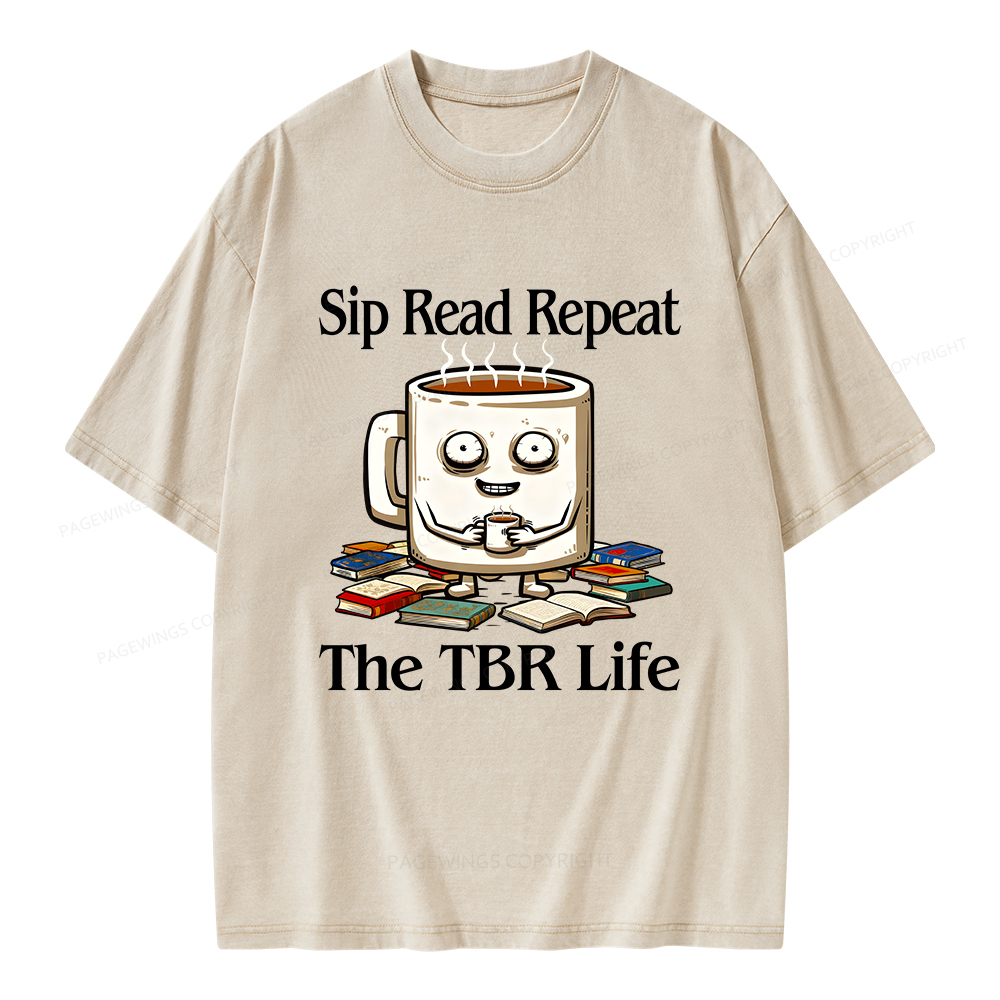 Pagewings Sip Read Repeat The TBR Life Unisex Washed T-shirt