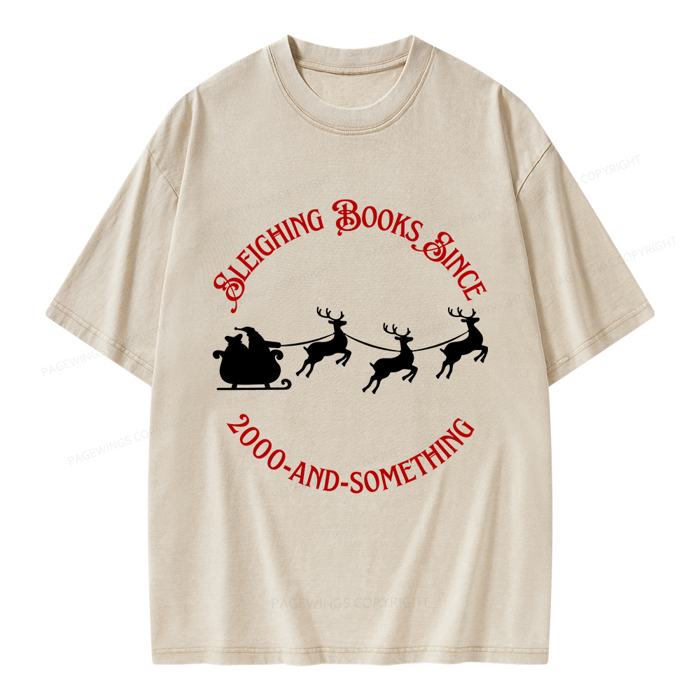Pagewings Sleighing Books Since 2000-And-Something Unisex Washed T-shirt