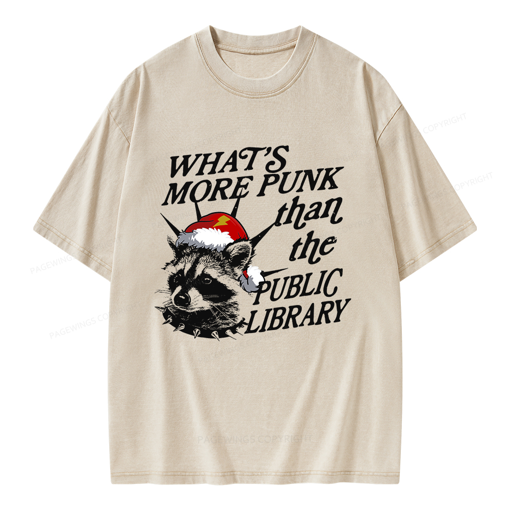 Pagewings What’s More Punk Than The Public Library Unisex Washed T-shirt