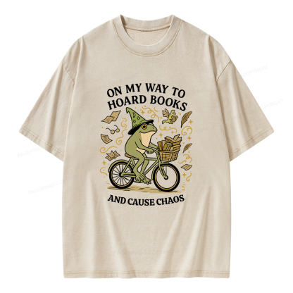 Pagewings On My Way To Hoard Books And Cause Chaos Unisex Washed T-shirt