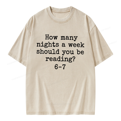 Pagewings How Many Nights A Week Should You Be Reading Unisex Washed T-shirt