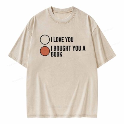 Pagewings I Bought You A Book Unisex Washed T-shirt