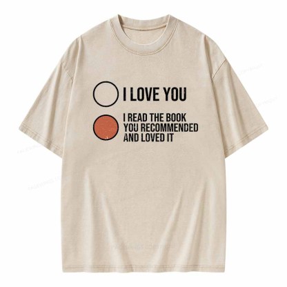 Pagewings I Read The Book You Recommended And Loved It Unisex Washed T-shirt