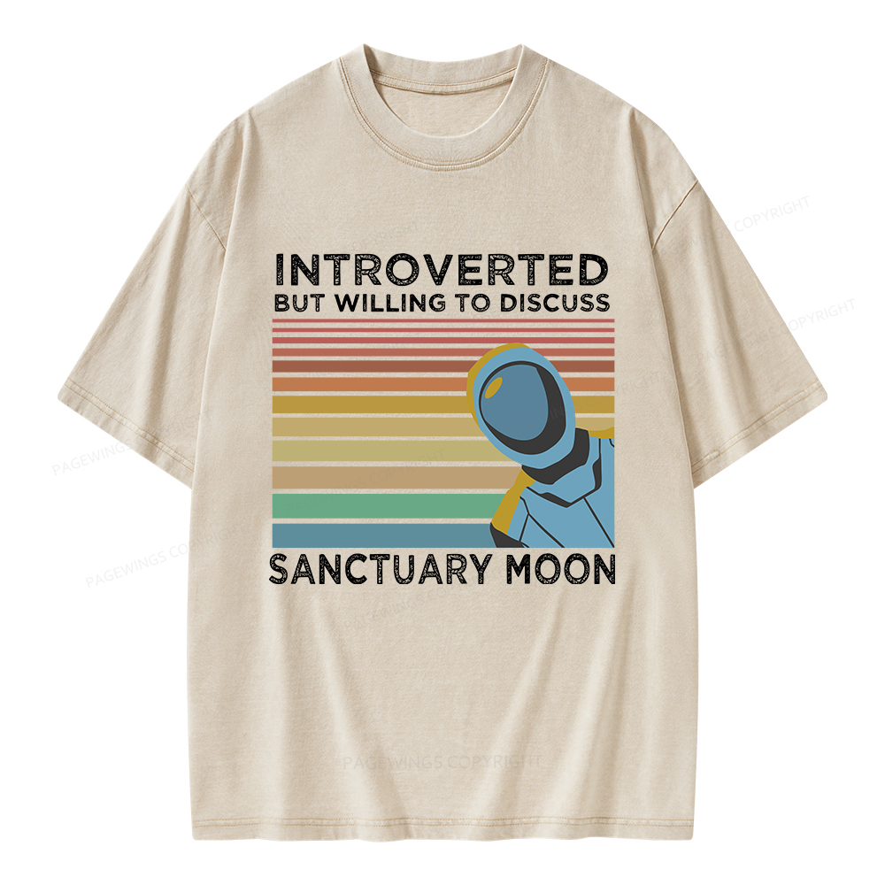 Pagewings Introverted But Willing to Discuss Sanctuary Moon Unisex Washed T-shirt
