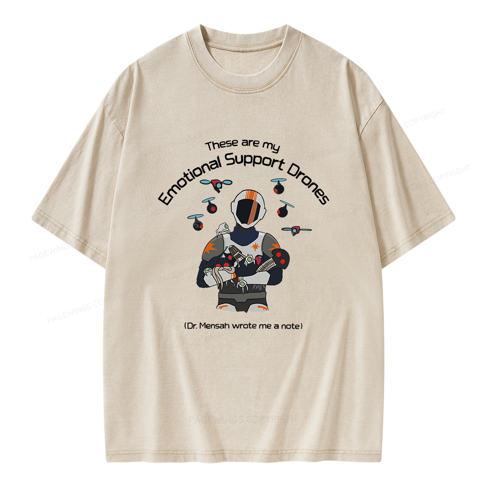 Pagewings These Are My Emotional Support Drones Unisex Washed T-shirt