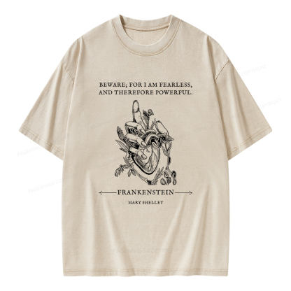 Pagewings Beware For I Am Fearless And Therefore Powerful Unisex Washed T-shirt