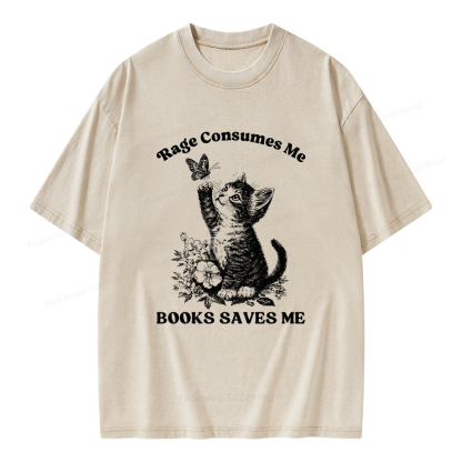 Pagewings Rage Consumes Me Books Saves Me Unisex Washed T-shirt