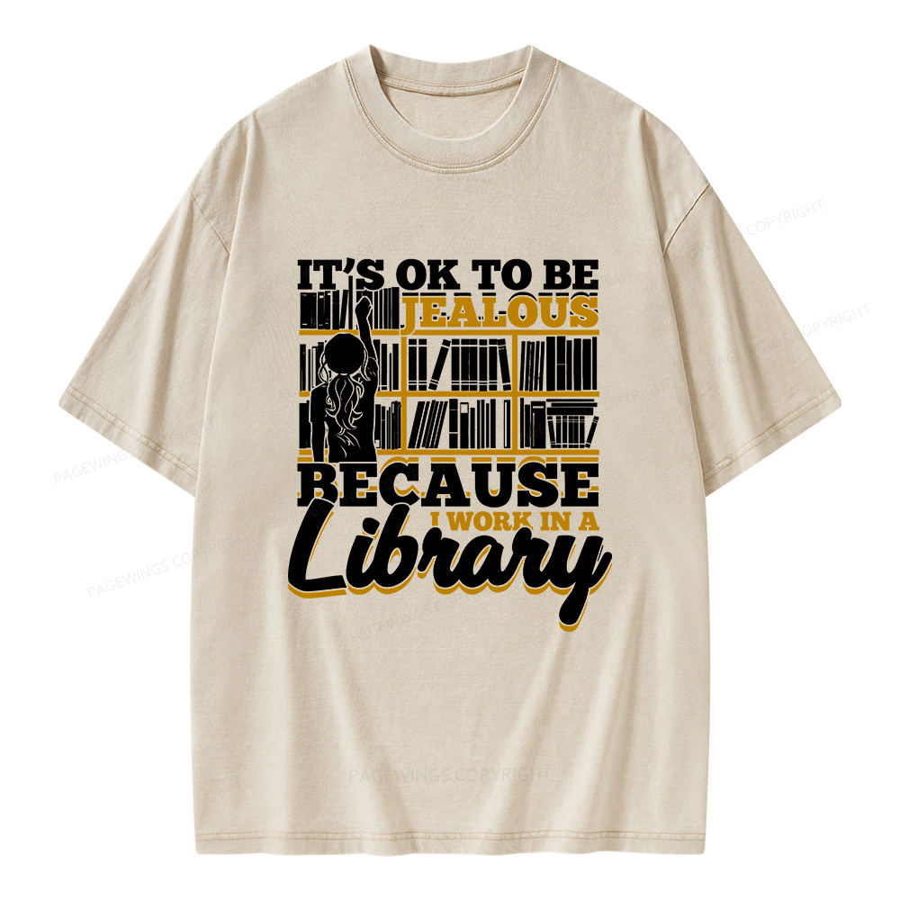 Pagewings Because I Work In A Library Unisex Washed T-shirt