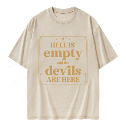 Pagewings Hell Is Empty And The Devils Are Here Unisex Washed T-shirt
