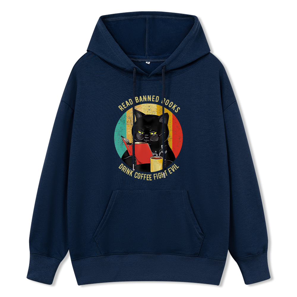 Pagewings Read Banned Books Drink Coffee Fight Evil Unisex Classic Hoodie