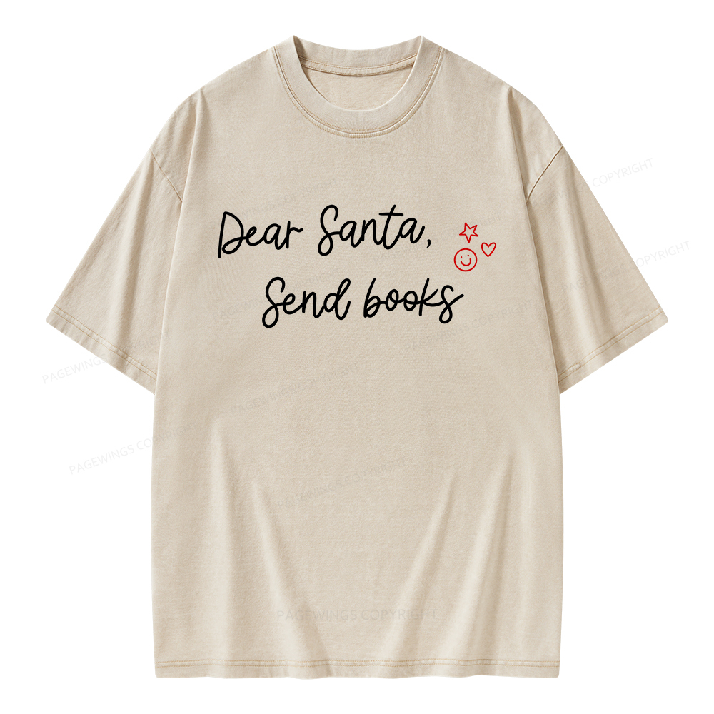 Pagewings Dear Santa Send Books Unisex Washed T-shirt