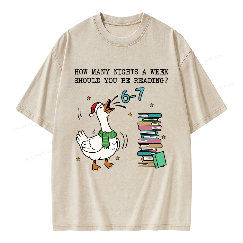 Pagewings How Many Nights A Week Should You Be Reading 6-7 Unisex Washed T-shirt