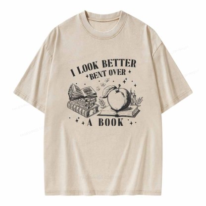 Pagewings I Look Better Bent Over A Book TShirt Unisex Washed T-shirt
