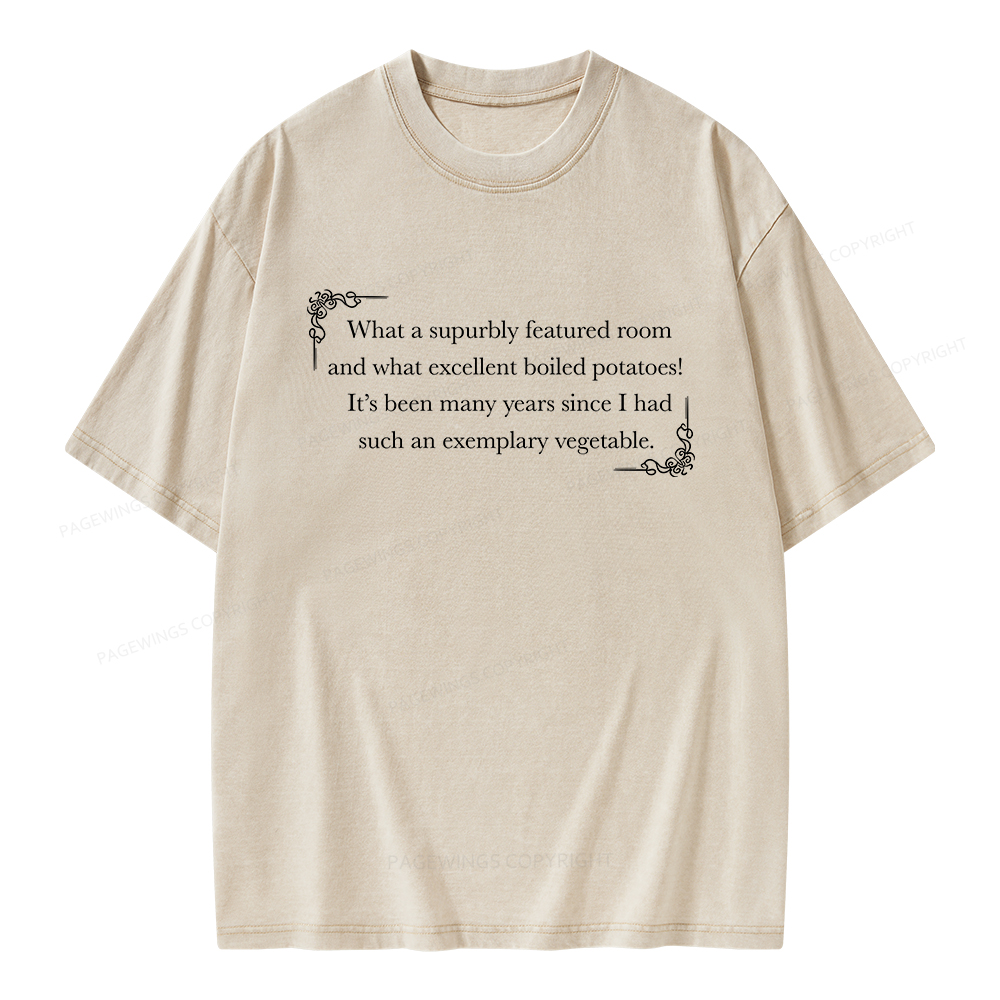Pagewings Excellent Boiled Potatoes Unisex Washed T-shirt