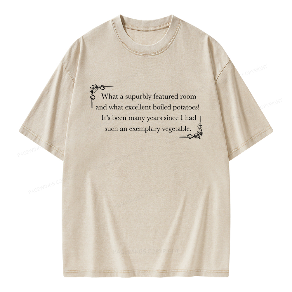 Pagewings Excellent Boiled Potatoes Unisex Washed T-shirt