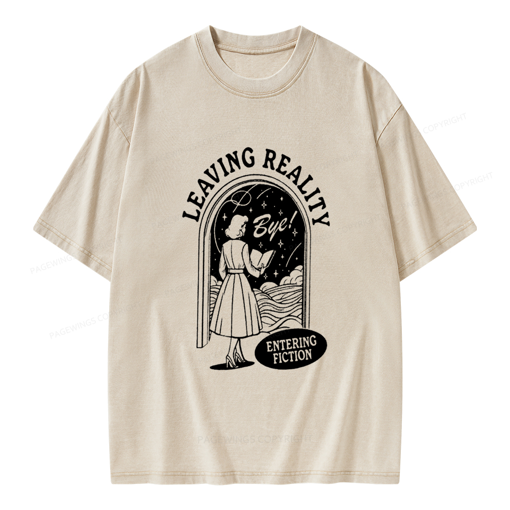 Pagewings Leaving Reality Entering Fiction Shirt Unisex Washed T-shirt