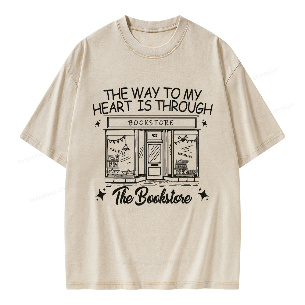 Pagewings The Way To My Heart Is Through The Bookstore Unisex Washed T-shirt