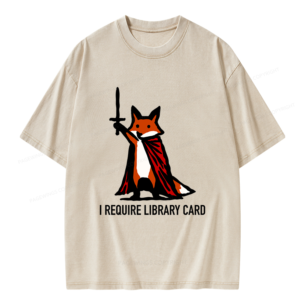 Pagewings I Require Library Card Unisex Washed T-shirt