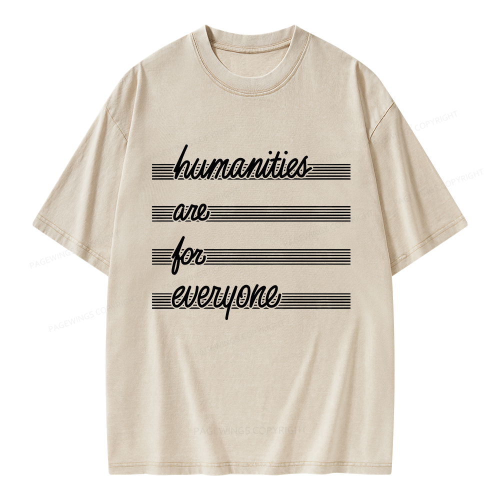 Pagewings Humanities Are For Everyone Unisex Washed T-shirt