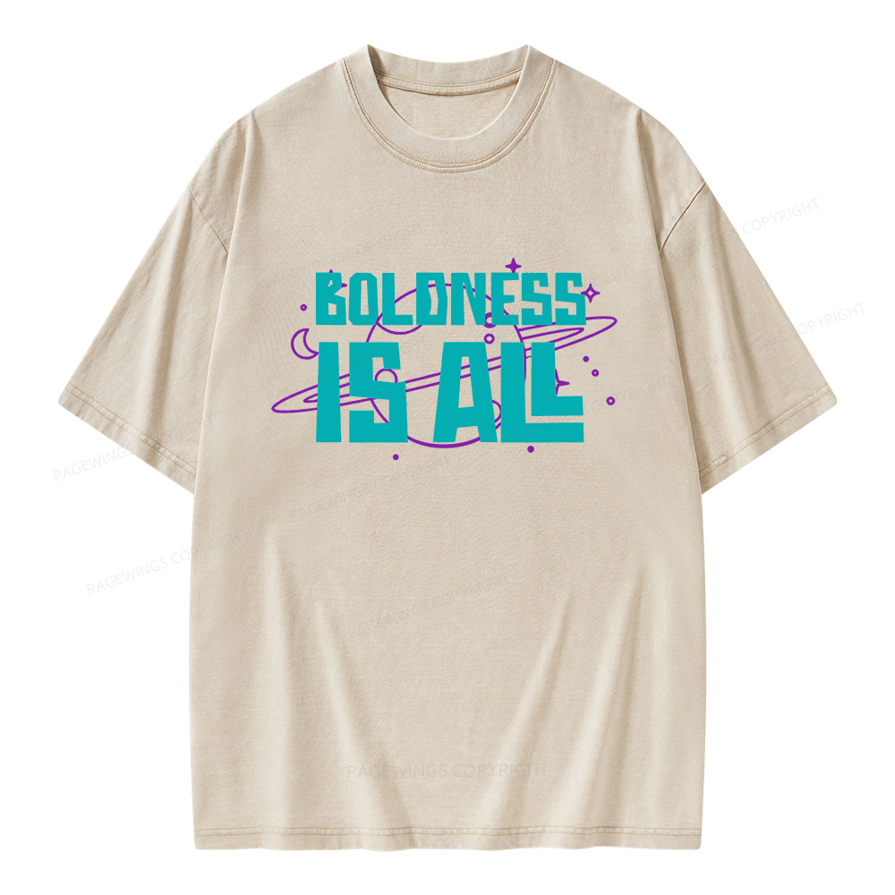 Pagewings Boldness Is All Unisex Washed T-shirt