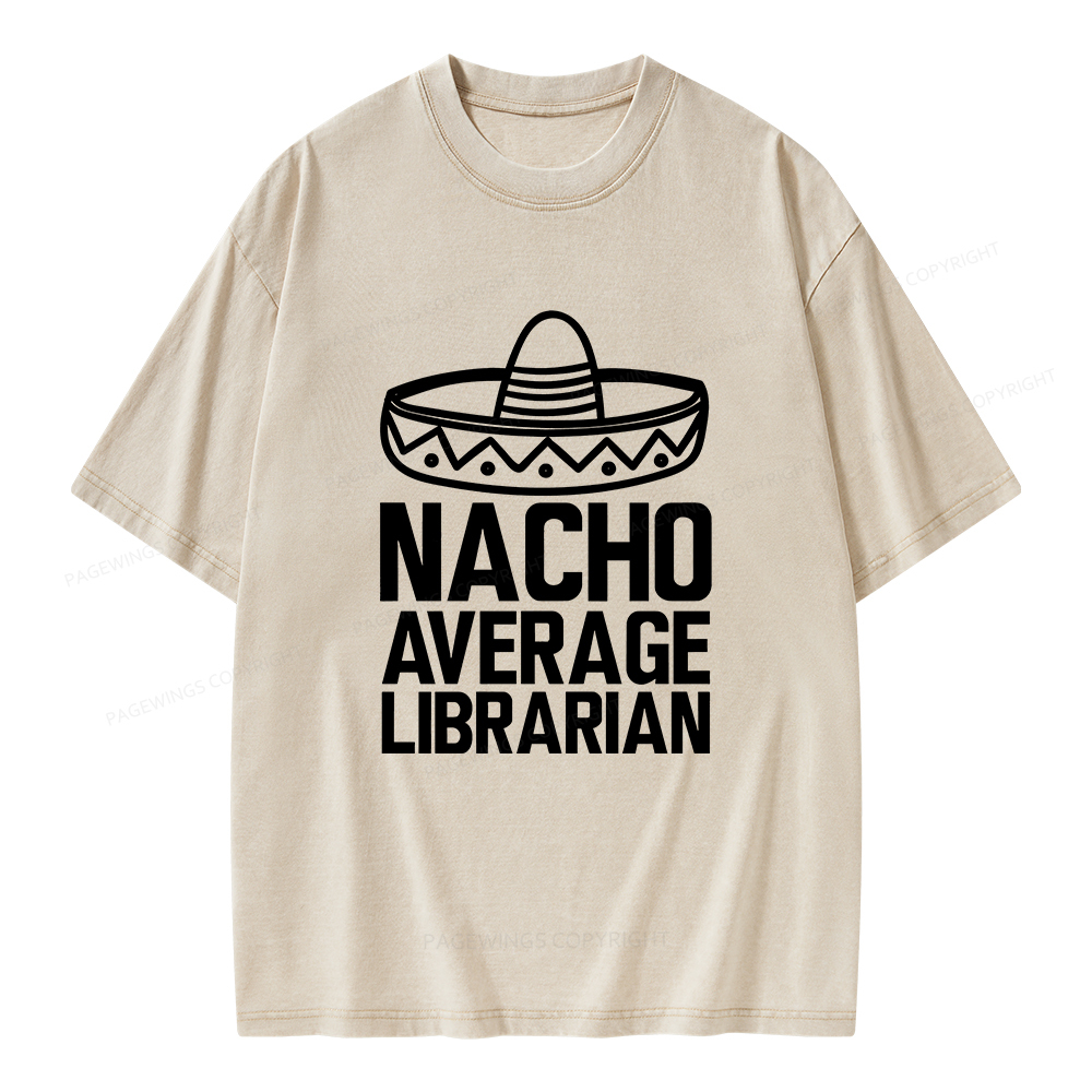 Pagewings Nacho Average Librarian Unisex Washed T-shirt