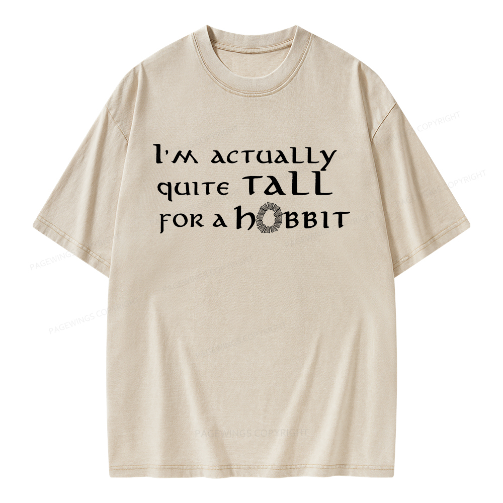 Pagewings I'm Actually Quite Tall Unisex Washed T-shirt
