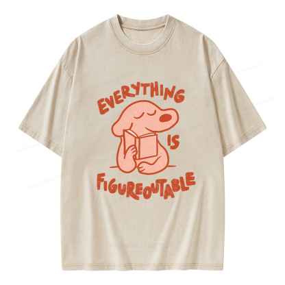 Pagewings Everything Is Figureoutable Unisex Washed T-shirt
