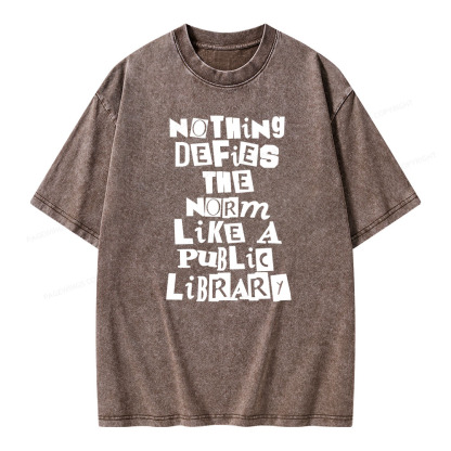 Pagewings Nothing defies the norm like a public library Unisex Washed T-shirt
