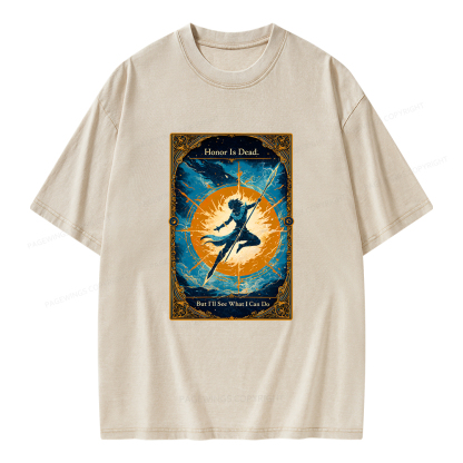 Pagewings Honor Is Dead But I’ll See What I Can Do Unisex Washed T-shirt