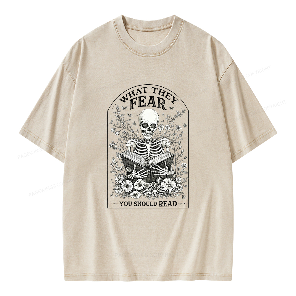 Pagewings What They Fear Fear You Should Read Unisex Washed T-shirt