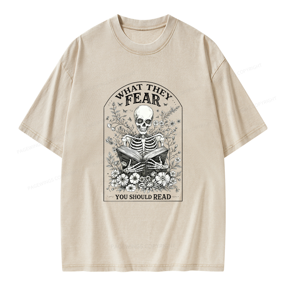 Pagewings What They Fear Fear You Should Read Unisex Washed T-shirt